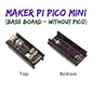 Maker Pi Pico Mini yXCb`TCGXiz